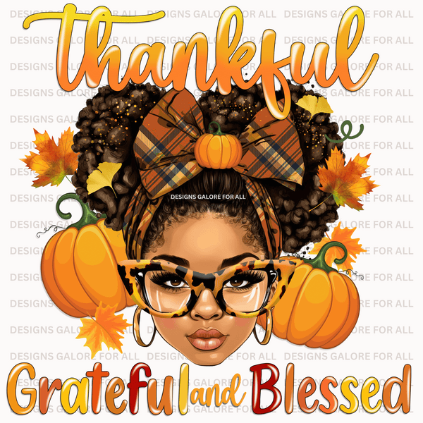 Thankful Grateful & Blessed DTF Transfer